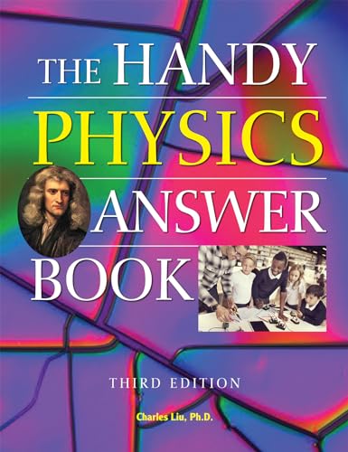 Beispielbild fr The Handy Physics Answer Book (The Handy Answer Book Series) zum Verkauf von Lakeside Books