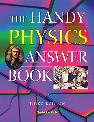 Imagen de archivo de The Handy Physics Answer Book (The Handy Answer Book Series) a la venta por GF Books, Inc.