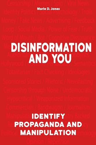 Stock image for Propaganda, Disinformation, and You for sale by Lakeside Books