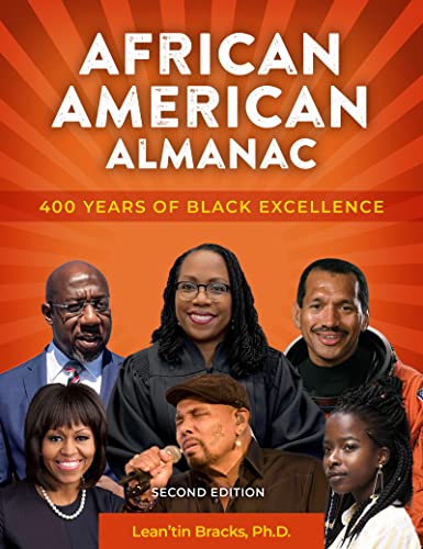 Beispielbild fr African American Almanac: 400 Years of Black Excellence (The Multicultural History & Heroes Collection) zum Verkauf von Monster Bookshop