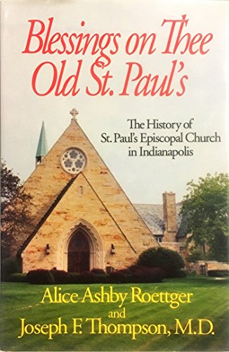 Beispielbild fr Blessings on Thee, Old St. Paul's zum Verkauf von Half Price Books Inc.