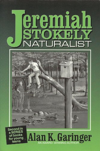 Stock image for Jeremiah Stokley, Naturalist for sale by Vintage Quaker Books