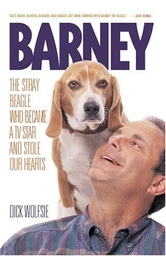 Beispielbild fr Barney: The Stray Beagle Who Became a TV Star and Stole Our Hearts zum Verkauf von ThriftBooks-Atlanta