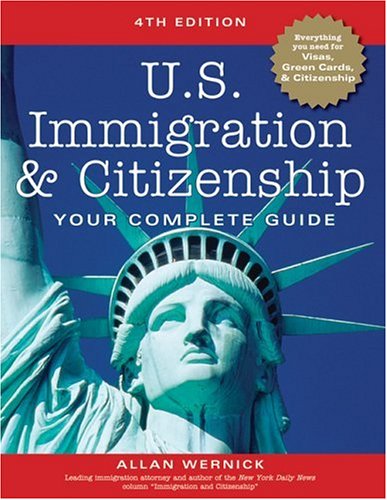 Beispielbild fr U.S. Immigration and Citizenship: Your Complete Guide zum Verkauf von Hawking Books