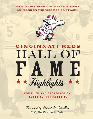 Beispielbild fr Cincinnati Reds Hall of Fame Highlights: Memorable Moments in Team History as Heard on the Reds Radio Network zum Verkauf von Books From California