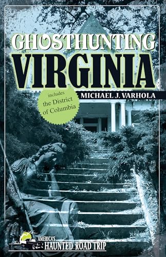 Beispielbild fr Ghosthunting Virginia (America's Haunted Road Trip) zum Verkauf von Wonder Book