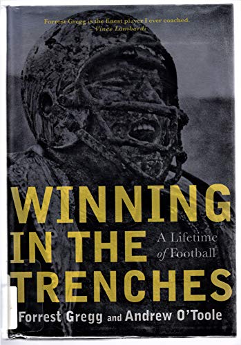 Imagen de archivo de Winning in the Trenches: A Lifetime of Football a la venta por HPB Inc.