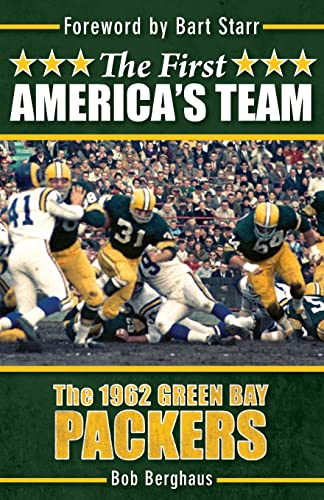 Imagen de archivo de The First America's Team: The 1962 Green Bay Packers a la venta por ThriftBooks-Dallas
