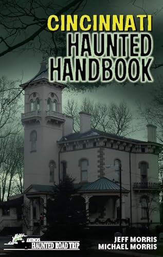 9781578604692: Cincinnati Haunted Handbook: Gay Erotic Stories [Idioma Ingls] (America's Haunted Road Trip)