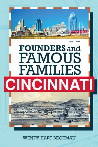 Beispielbild fr Founders and Famous Families of Cincinnati zum Verkauf von PlumCircle