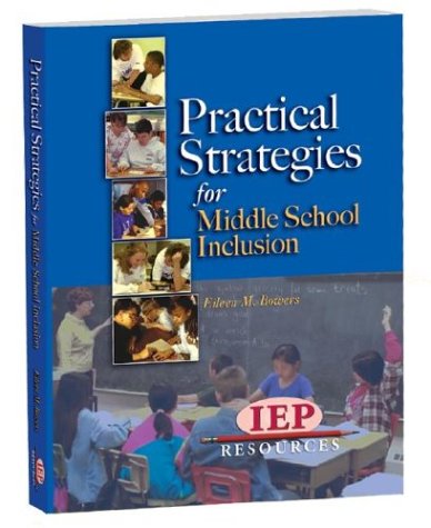 Beispielbild fr Practical Strategies for Middle School Inclusion zum Verkauf von Campus Bookstore