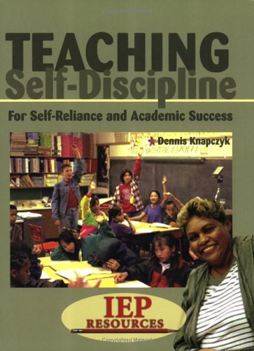 Stock image for Teaching Self-Discipline : A self-monitoring Program for sale by Better World Books