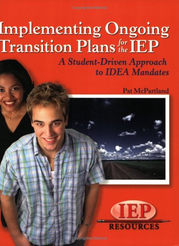 Stock image for Implementing Ongoing Transitions Plans for the IEP for sale by HPB-Red