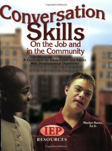 Beispielbild fr Conversation Skills: On the Job and in the Community zum Verkauf von ThriftBooks-Dallas