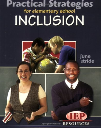 Stock image for Practical Strategies for Elementary School Inclusion for sale by HPB Inc.
