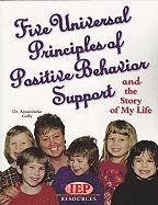 Stock image for Five Universal Principles of Positive Behavior Support for sale by Ergodebooks