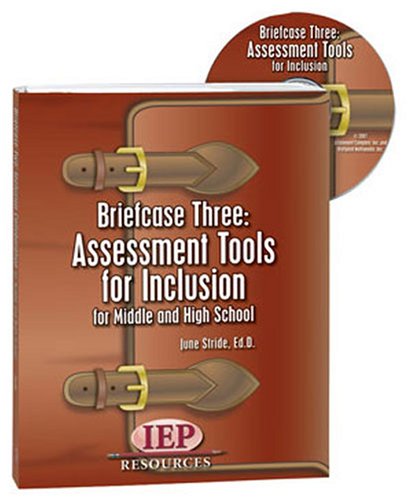 Beispielbild fr Briefcase Three: Assessment Tools for Inclusion for Middle and High School zum Verkauf von Irish Booksellers