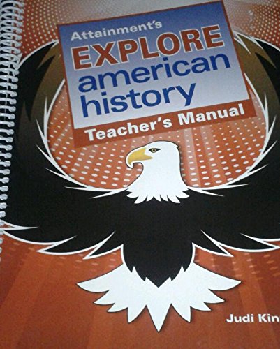 Stock image for Attainment's Explore American History, Teacher's Manual for sale by Patrico Books