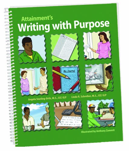 Writing with Purpose (9781578617340) by Angela Sterling-Orth; M.S.; CCC-CLP; Linda Schreiber; CCC-SLP