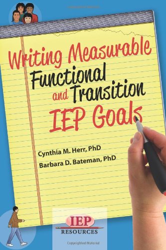 Stock image for Writing Measurable Functional and Transition IEP Goals for sale by Bulk Book Warehouse