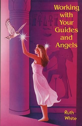Beispielbild fr Working with Your Guides and Angels zum Verkauf von Better World Books