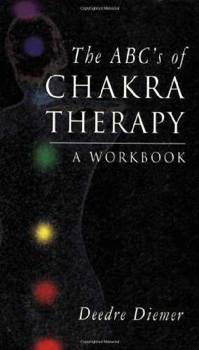 Stock image for The ABCs of Chakra Therapy: A Workbook for sale by Goodwill