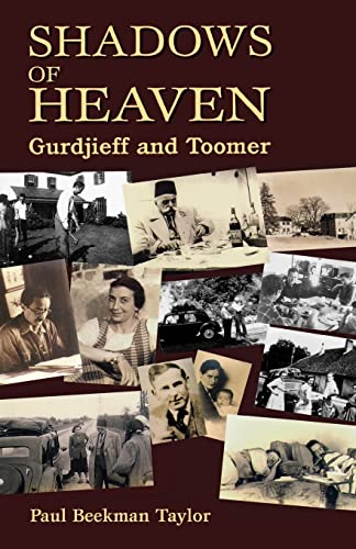 Imagen de archivo de Shadows of Heaven: Gurdjieff and Toomer a la venta por Liberty Book Shop