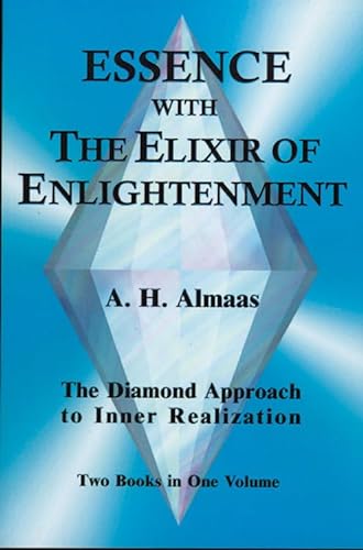 Beispielbild fr Essence with the Elixir of Enlightenment : The Diamond Approach to Inner Realization zum Verkauf von Better World Books