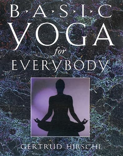 Stock image for Basic Yoga for Everybody for sale by HPB-Emerald