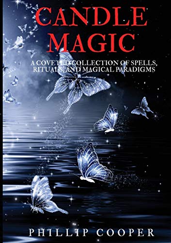 Beispielbild fr Candle Magic: A Coveted Collection of Spells, Rituals, and Magical Paradigms zum Verkauf von Half Price Books Inc.