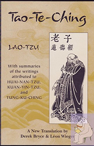 9781578631230: Tao Te Ching: With Summaries of the Writings Attributed to Huai-Nan-Tzu, Kuan-Yin-Tzu and Tung-Ku-Ching