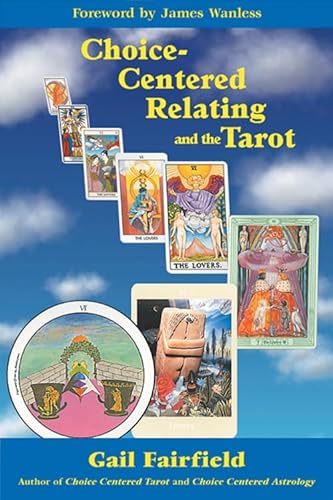 Beispielbild fr Choice-centered Relating and the Tarot zum Verkauf von WorldofBooks