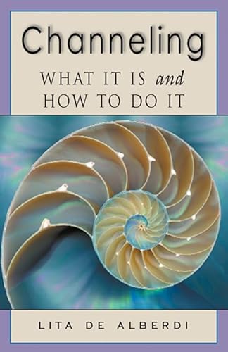 

Channeling: What It Is and How to Do It