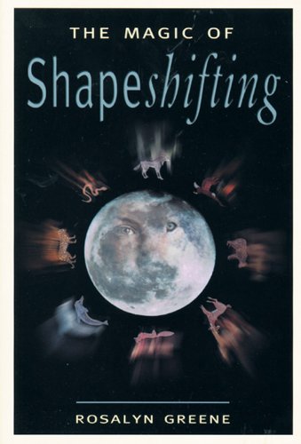 Stock image for The Magic of Shapeshifting for sale by New Legacy Books
