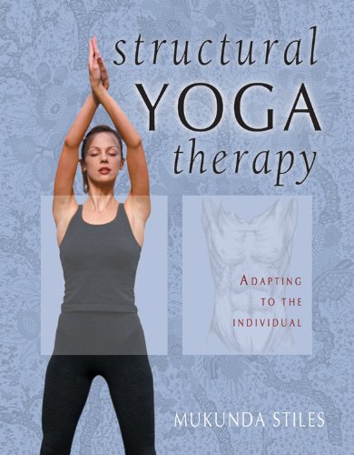 Imagen de archivo de Structural Yoga Therapy: Adapting to the Individual a la venta por Once Upon A Time Books