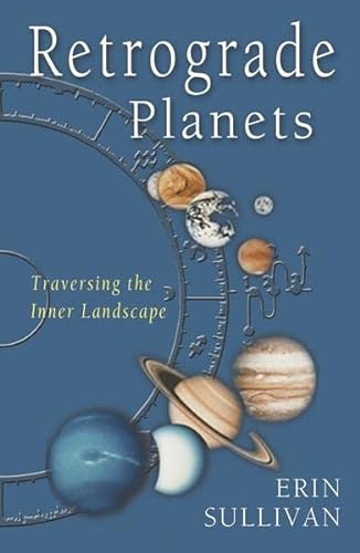 9781578631803: Retrograde Planets: Traversing the Inner Landscape