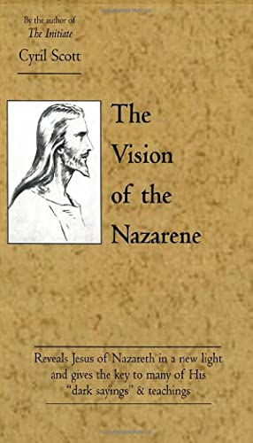 Stock image for The Vision of the Nazarene for sale by ThriftBooks-Atlanta