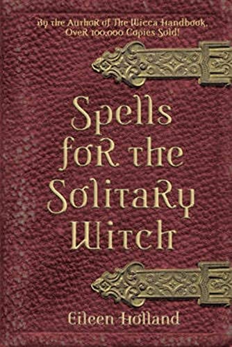 Stock image for Spells for the Solitary Witch for sale by Wonder Book