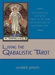 Stock image for Living the Qabalistic Tarot for sale by Front Cover Books