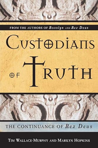 Stock image for Custodians Of Truth: The Continuance Of Rex Deus for sale by HPB-Emerald