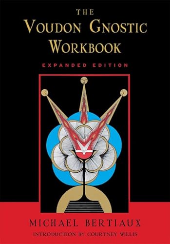 9781578633395: The Voudon Gnostic Workbook: Expanded Edition