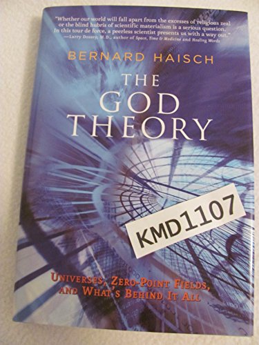 Stock image for The God Theory: Universes, Zero-point Fields, And What's Behind It All for sale by Vashon Island Books