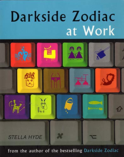 Stock image for Darkside Zodiac at Work for sale by Seattle Goodwill