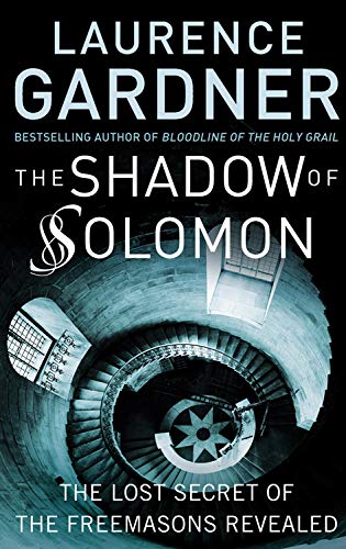 Beispielbild fr The Shadow of Solomon : The Lost Secret of the Freemasons Revealed zum Verkauf von Better World Books: West