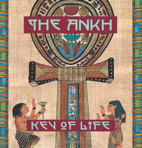 Stock image for Ankh: Key of Life for sale by Hafa Adai Books