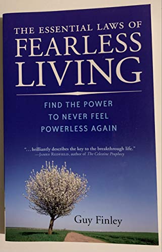 Beispielbild fr The Essential Laws of Fearless Living: Find the Power to Never Feel Powerless Again zum Verkauf von Wonder Book
