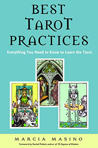 Beispielbild fr Best Tarot Practices: Everything You Need to Know to Learn the Tarot zum Verkauf von Books From California