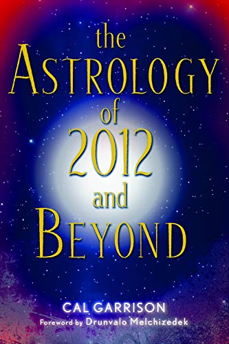 Stock image for The Astrology of 2012 and Beyond for sale by SecondSale
