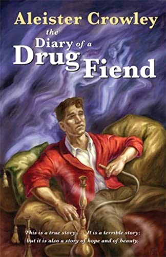 Beispielbild fr The Diary of a Drug Fiend zum Verkauf von Better World Books