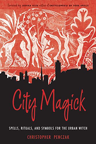 Stock image for City Magick: Spells, Rituals, and Symbols for the Urban Witch for sale by Zoom Books Company